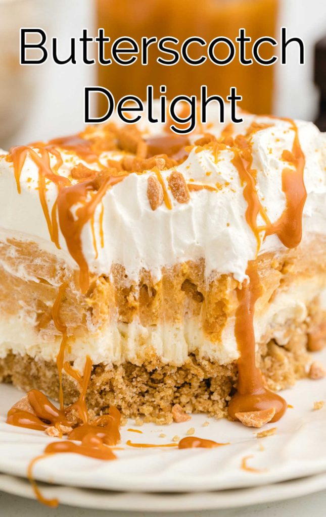 Butterscotch Delight Pass the Dessert