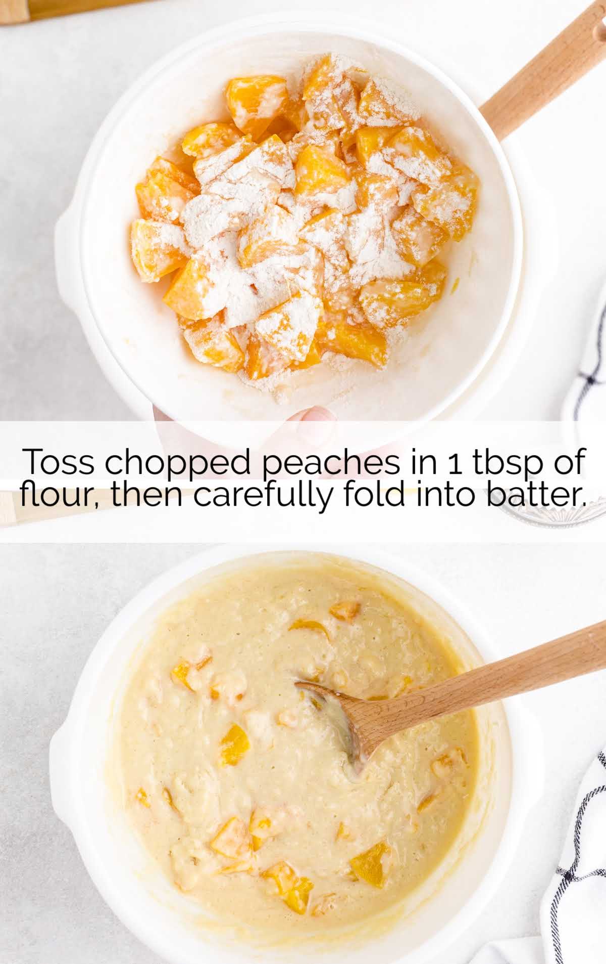 sliced peaches and flour ion a bowl and then folded together in a bowl