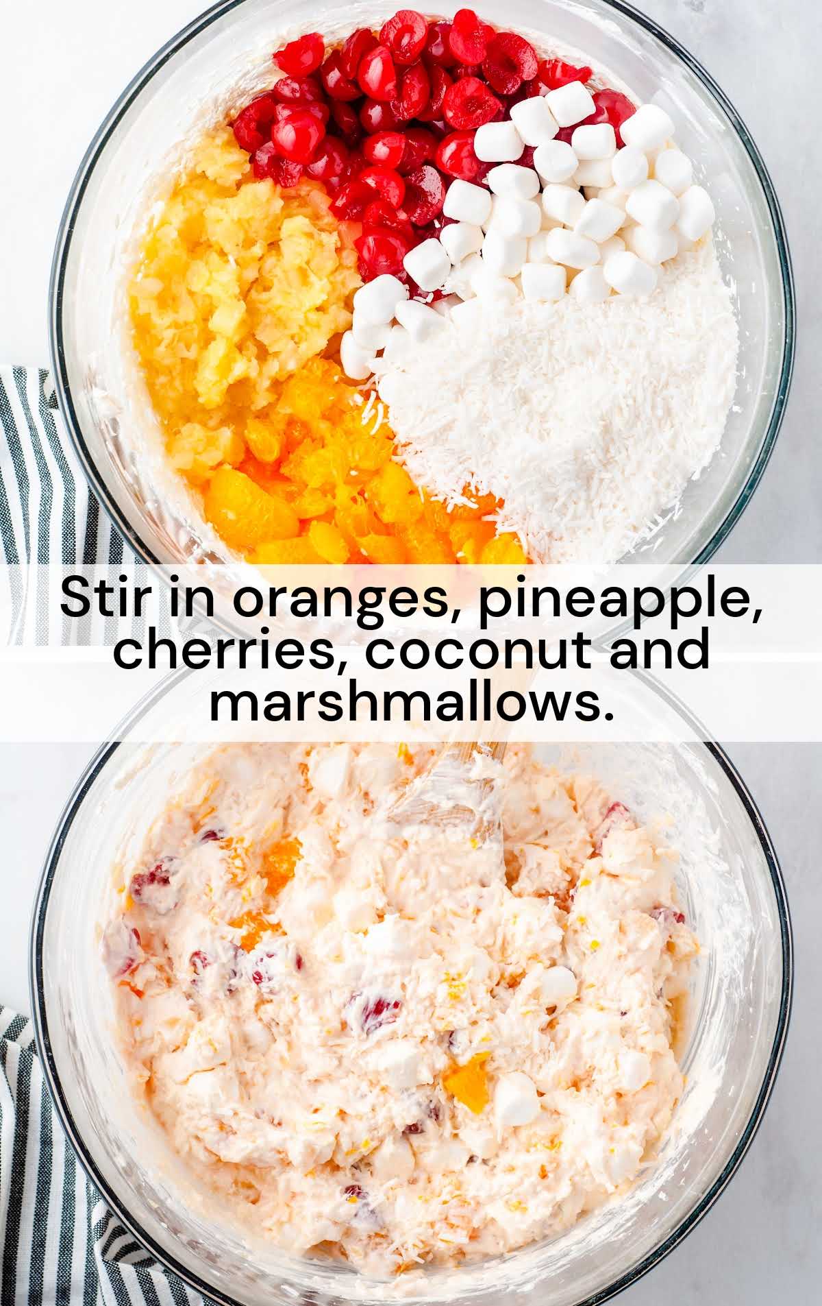 oranges, pineapple, cherries, coconut and marshmallow stir in a bowl