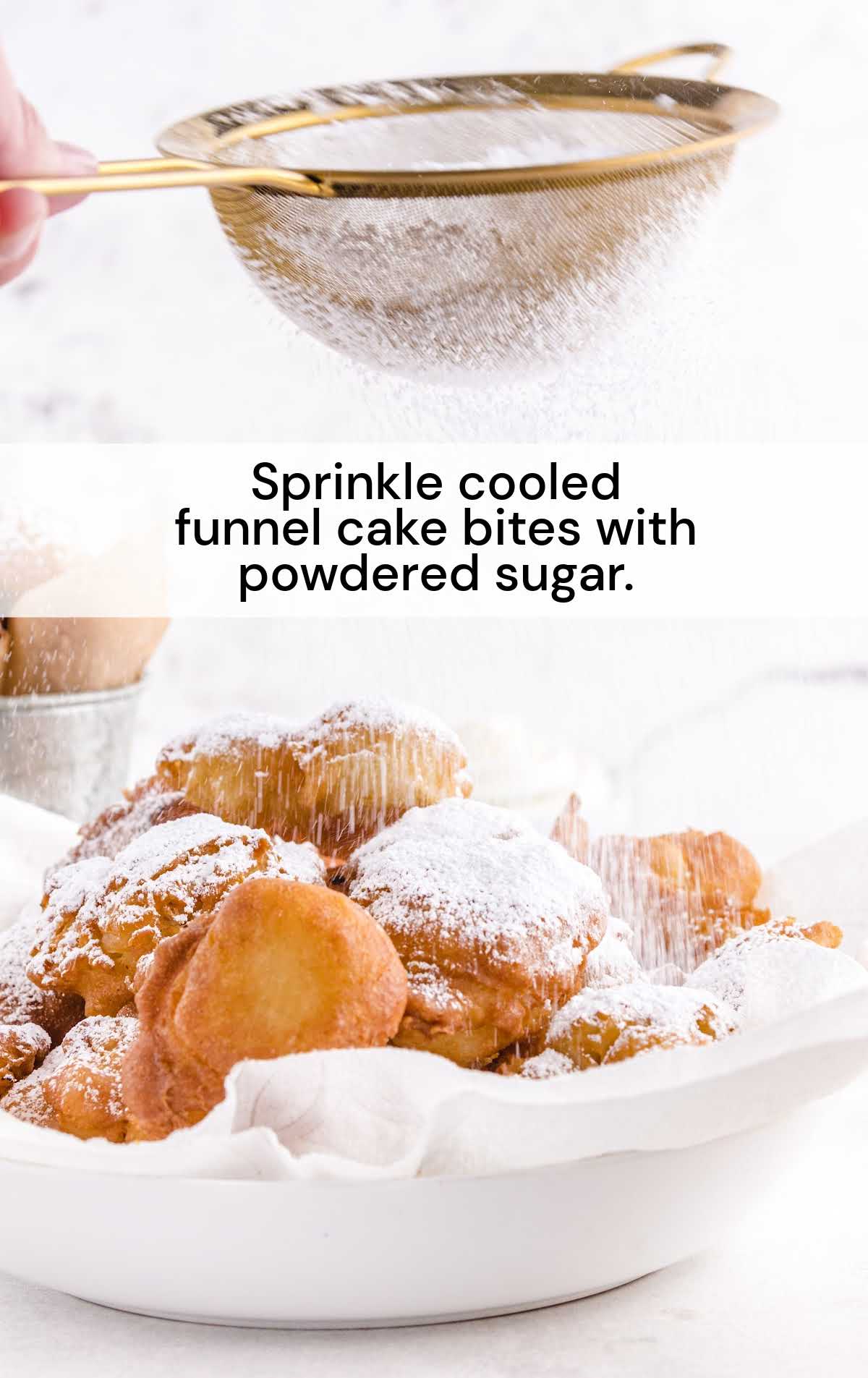 powdered sugar sprinkled on top of the funnel cake bites on a plate