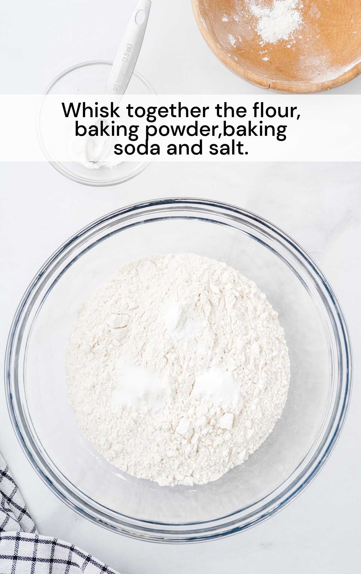 flour, baking powder, baking soda and salt whisked together in a bowl