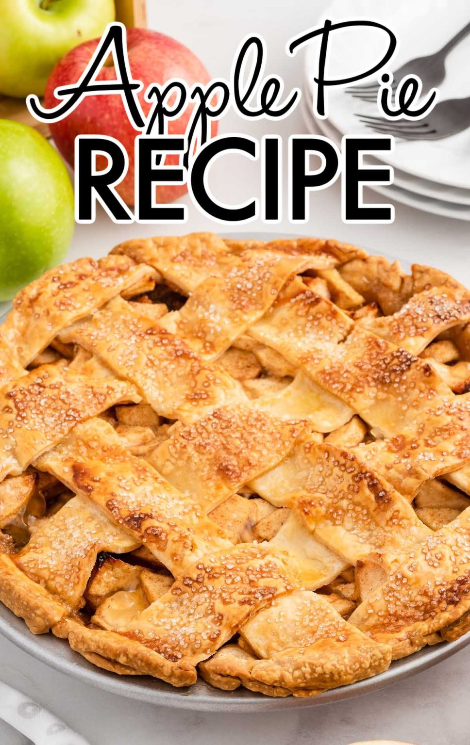 Apple Pie Recipe - Pass The Dessert